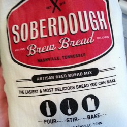 Soberdough Brew Bread on So, How's It Taste?