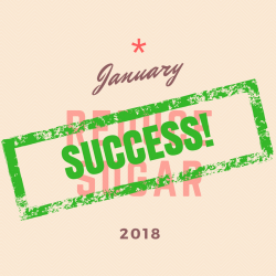 January Reduce Sugar Challenge Success